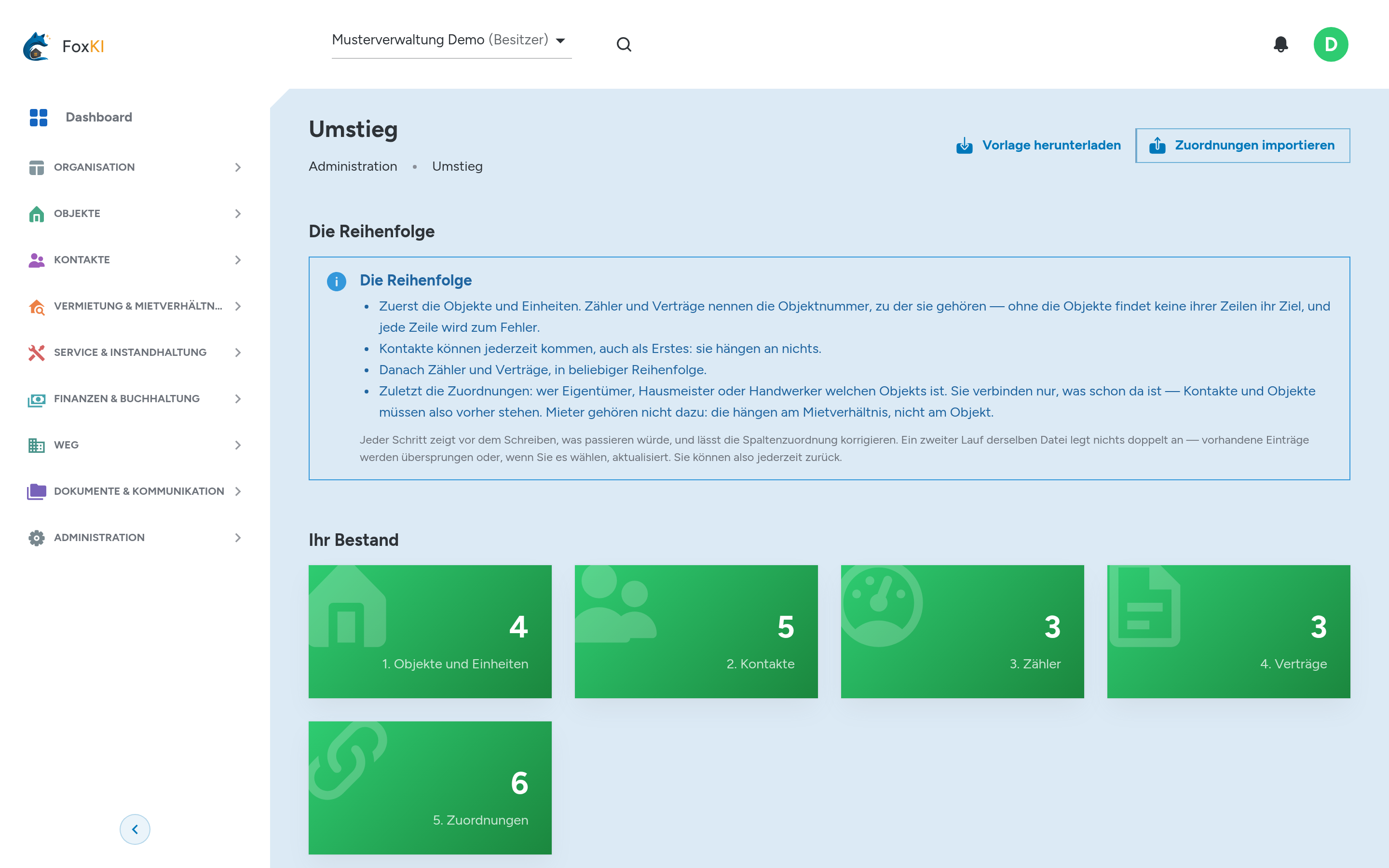 Die Umstiegsseite führt durch fünf Importschritte — Objekte, Kontakte, Zuordnungen, Zähler, Verträge — und zeigt je Schritt, wie viele Datensätze bereits vorhanden sind.